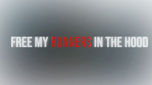 Free My Runners In The Hood Red Text Gray