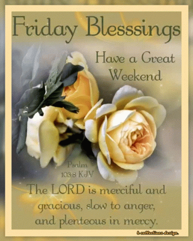 Friday Blessings Have a Great Weekend Card