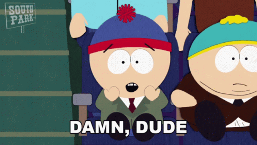 Friday Damn Dude Eric Cartman South Park GIF