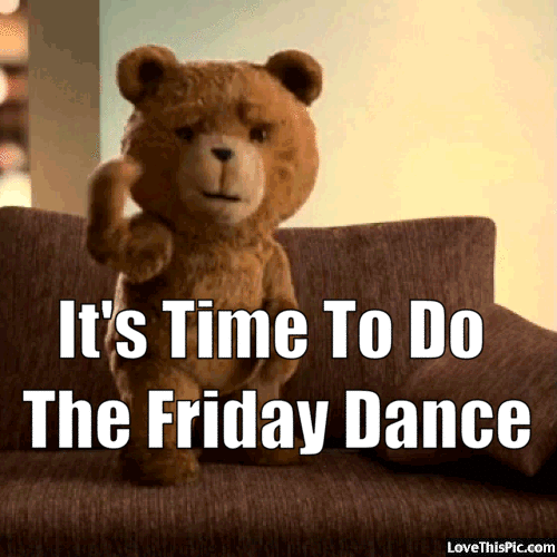 Friday Dance Ted GIF