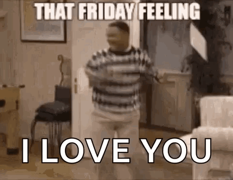 Friday Work I Love You GIF