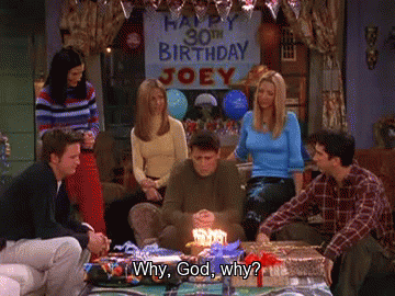 Friends Birthday Joey Tribbiani Asking Why God GIF