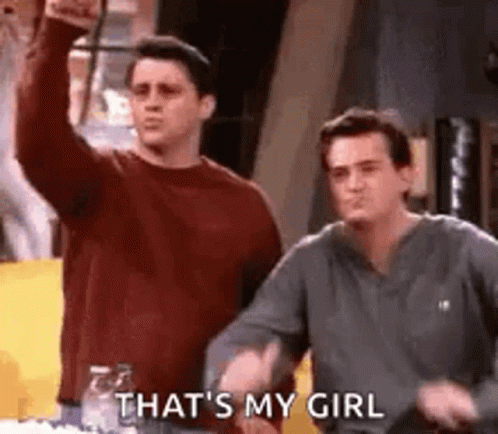 Friends Joey Chandler Thats My Girl GIF