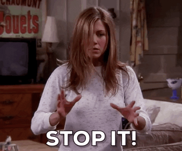 Friends Rachel Green Stop It GIF GIFDB Friends Rachel Green Stop It GIF GIFDB
