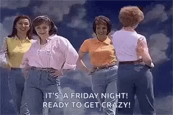 Fun Friday Girls Night Out GIF