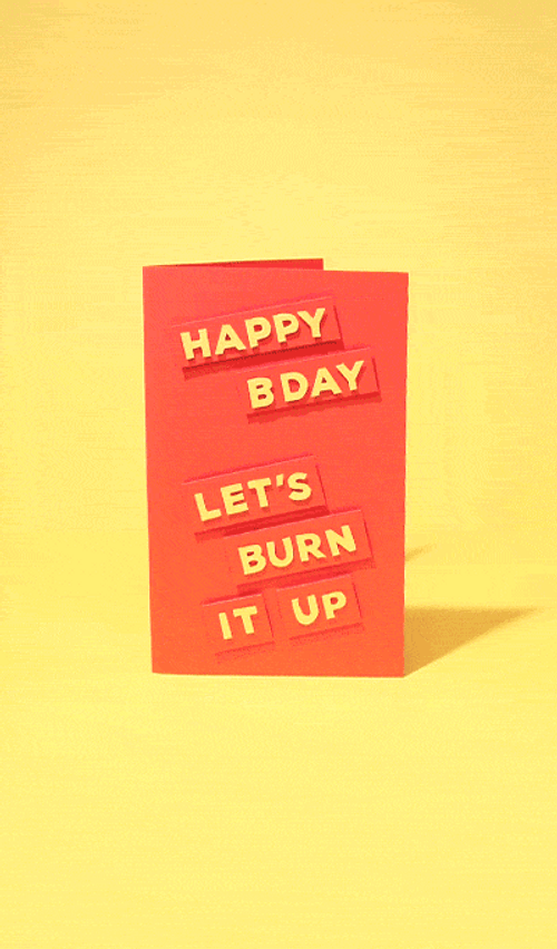Funny Birthday Burn It Up GIF