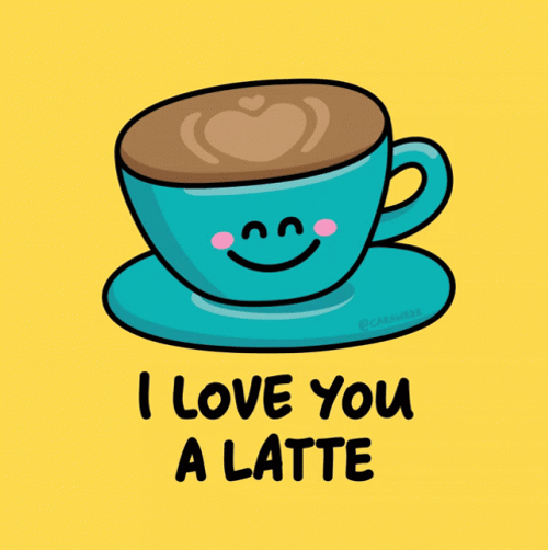 Funny Coffee I Love You A Latte GIF