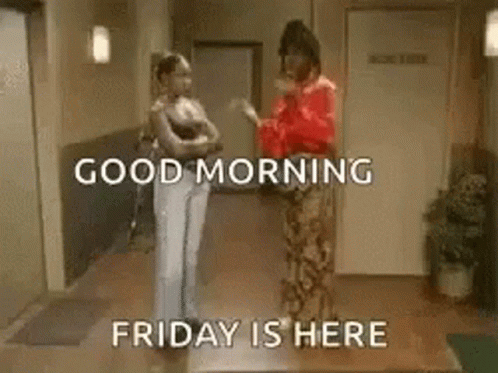 Funny Good Morning Happy Friday 498 X 373 Gif GIF