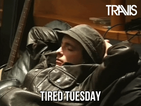 Funny Happy Tired Tuesday Sleeping GIF
