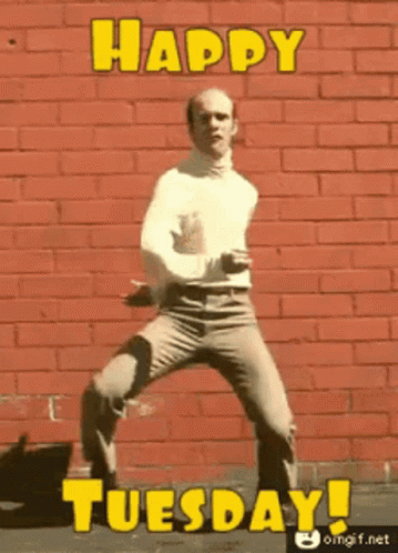Funny Happy Tuesday Hilarious Dance Move GIF