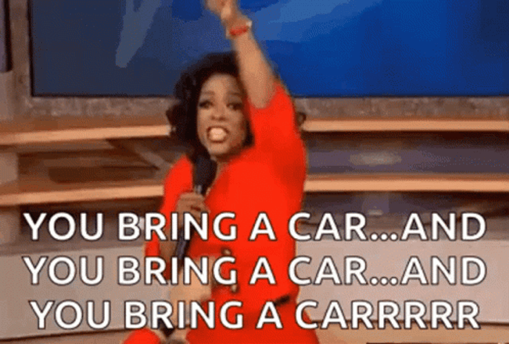Funny Oprah You Get Bring A Car GIF