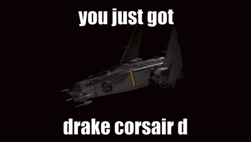 Futuristic Vehicle You Just Got Drake Corsair D