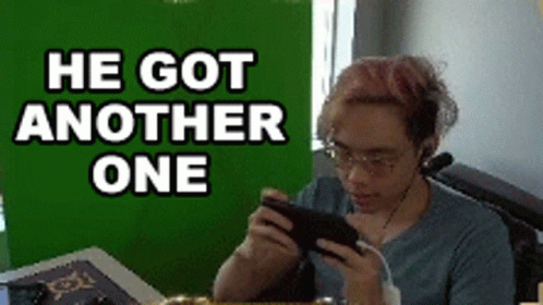 Gamer Got Another One Meme GIF