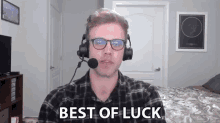 Gamer Saying Best Of Luck GIF