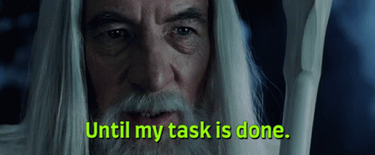 Gandalf It Is Done GIF