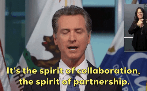 Gavin Newsom It's The Spirit Of Collaboration GIF