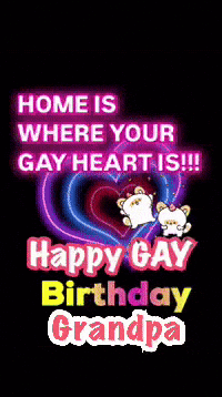 Gay Grandpa Birthday Card With Rainbow Heart GIF