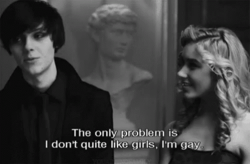 Gay Man Saying I Don't Like Girls GIF