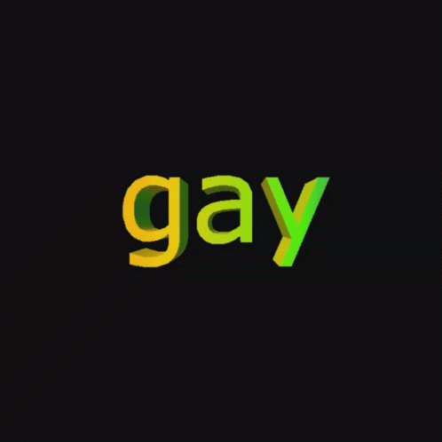 Spinning Gay Text Meme GIF