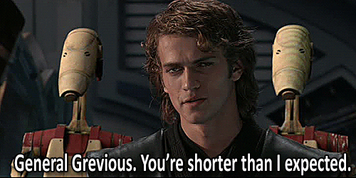 General Grievous Hayden Christensen You're Shorter GIF