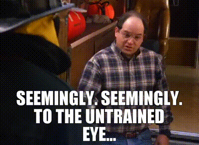 George Costanza Untrained Eye Senfeld GIF