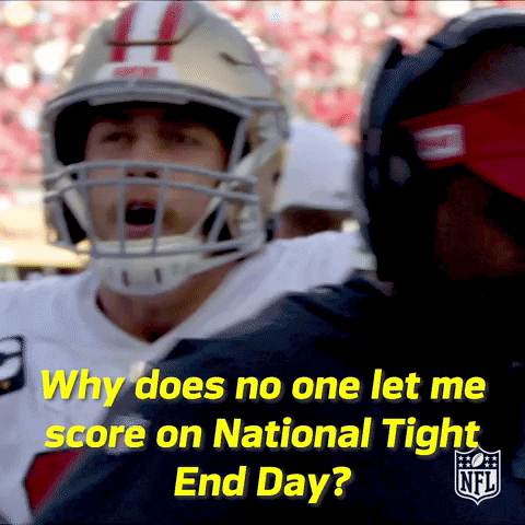 George Kittle Why Does No One Let Me Score GIF