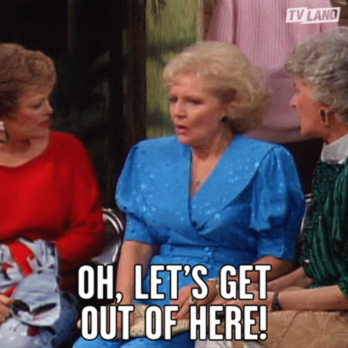 Get Me Out Of Here Golden Girls GIF