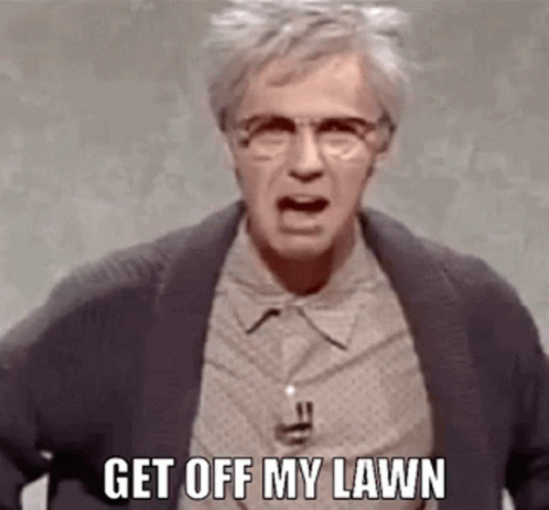 Get Off My Lawn Grumpy Old Man GIF