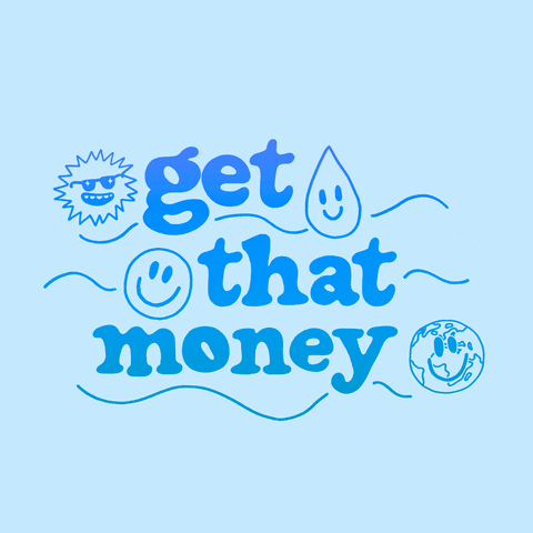 Get That Money Earth's Resources GIF