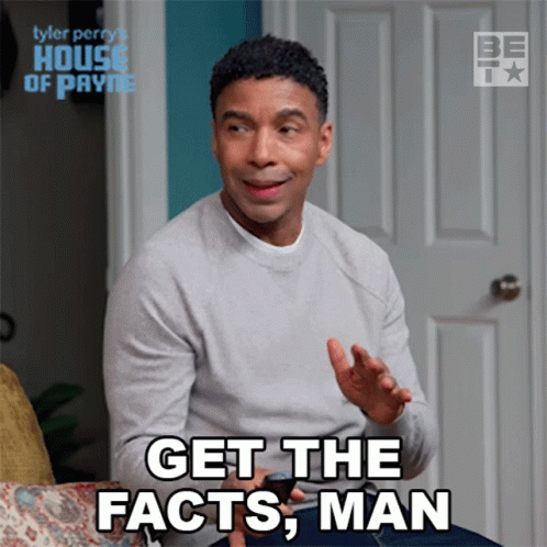 Get The Facts Man GIF