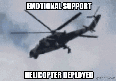 Get To The Choppa Emotional Support Helicopter Deployed GIF