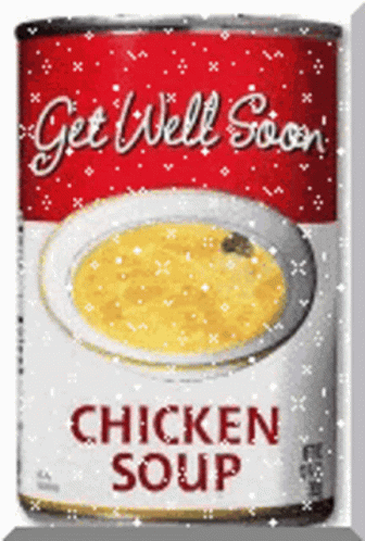 Canned Chicken Soup Get Well GIF