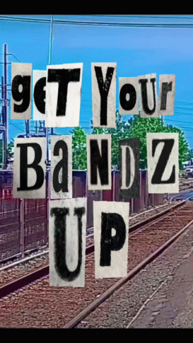 Get Your Bandz Up Poster With Train Track