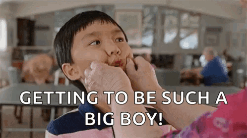 Getting To Be Such A Big Boy GIF