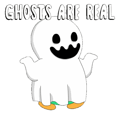 Ghost With Ghosts Are Real