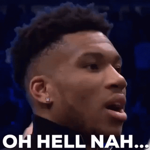 Giannis Antetokounmpo Oh Hell No GIF