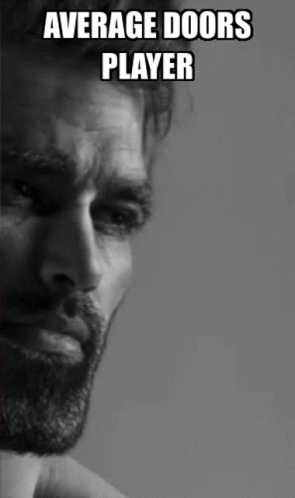 Gigachad Average Doors Players Meme GIF