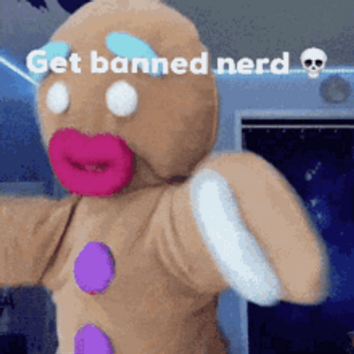 Gingerbread Man Get Banned Nerd GIF