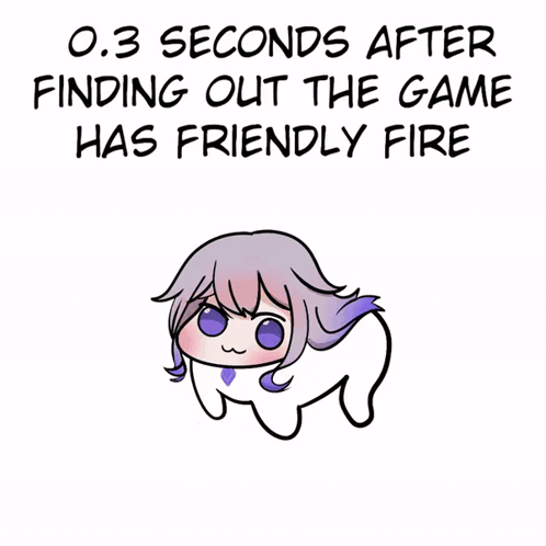 Girl 0.3 Seconds After Finding Out Friendly Fire GIF