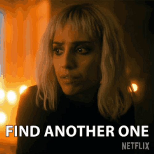 Girl Asking To Find Another One GIF