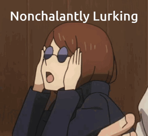 Girl Covering Face With Hands Saying Nonchalantly Lurking