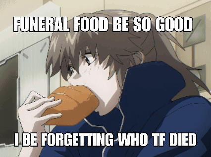 Girl Eating Bread Funeral Food Be So Good GIF
