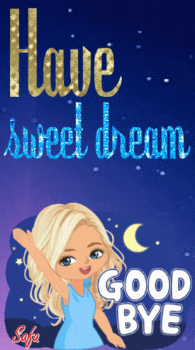 Girl Have Sweet Dream Good Bye