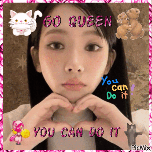 Girl Heart Go Queen You Can Do It