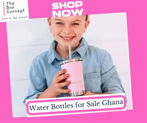 Girl Holding Pink Bottle Water Bottles for Sale Ghana
