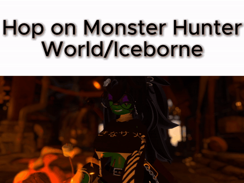 Girl Hop on Monster Hunter World Iceborne
