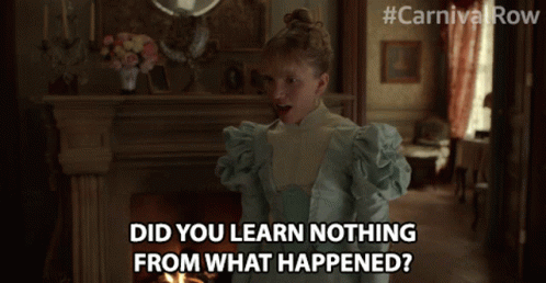 Girl in Blue Dress Asking If She Learned Nothing From What Happened