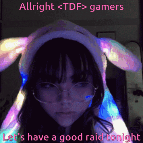 Girl in Bunny Hat and Glasses Says Allright Gamers