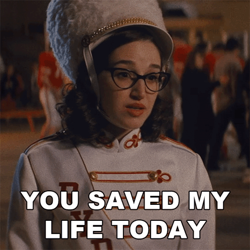 Girl in Marching Band Uniform Says You Saved My Life Today