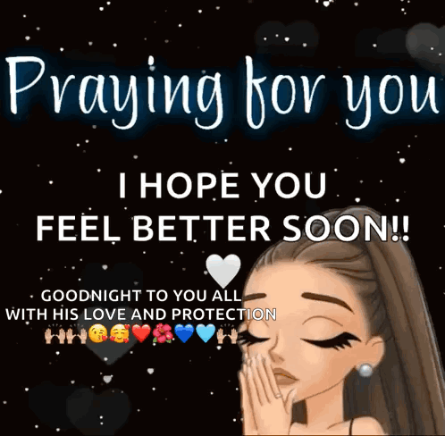 Girl Praying Praying For You I Hope You Feel Better Soon